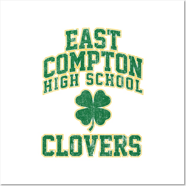 East Compton High School Clovers (Variant) Wall Art by huckblade